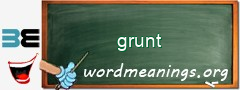 WordMeaning blackboard for grunt
